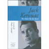 Jack Kerouac - The Man On The Road<br />