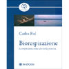 Biorespirazione<br />La respirazione come arte della presenza