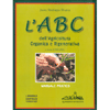 L'ABC dell'Agricoltura Organica e Rigenerativa<br />Manuale pratico