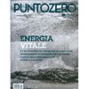 PuntoZero n. 10 Luglio Settembre  2018<br />Attualità, salute e benessere, scienza e tecnologia