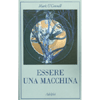 Essere una Macchina<br />