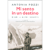 Mi Sento in un Destino<br />Diari e altri scritti