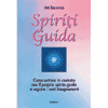 Spiriti Guida<br />