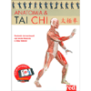 Anatomia e Tai Chi<br />Anatomia dei movimenti con tavole illustrate e video tutorial