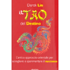 Il Tao del Destino<br />L'antico approccio orientale per accogliere e sperimentare il successo della nostra vita