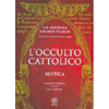 L'Occulto Cattolico<br />Mistica