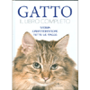 Gatto - Il Libro Completo<br />Storia caratteristiche tutte le razze