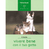 Vivere Bene con il tuo Gatto<br />