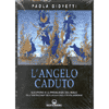 L'angelo Caduto<br />Lucifero e il problema del male
