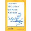 Il Giardino dei Platani Orientali<br />