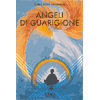 Angeli di guarigione