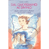 Dal quotidiano al divino<br>Giochi, meditazioni e riflessioni per imparare a volare