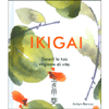 Ikigai  - Scopri la Tua Ragione di Vita<br />