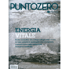 PuntoZero n. 10 Luglio Settembre 2018<br />Attualità, salute e benessere, scienza e tecnologia