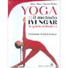 Yoga - Il Metodo Iyengar<br />La guida definitiva