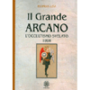 Il Grande Arcano<br />L'occultismo svelato 1898