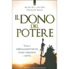 Il Dono del Potere<br />Vita e insegnamenti di un uomo-medicina lakota