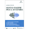 Cento Pagine per l Avvenire<br />