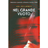 Nel Grande Vuoto<br />