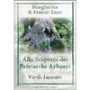 Alla Scoperta dei Patriarchi Arborei<br />Verdi Incontri