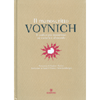Il Manoscritto Voynich - Il Codice Più Misterioso ed Esoterico al Mondo<br />Prefazione di Stephen Skinner, postfazione di Rafal T Prinke e René Zandbergen
