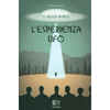 L'Esperienza Ufo<br />