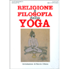 Religione e Filosofia dello Yoga<br />