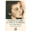 Credo in Dio e negli Uomini<br />Storia di Etty Hillesum