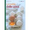 La Cucina delle Uova<br />50 ricette dolci e salate da tutto il mondo