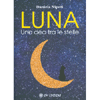 Luna<br />Una dea tra le stelle