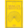 Magia Orientale<br />