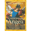 Connessione con gli Angeli<br />Tecniche di Angel Therapy per connettersi ai più potenti Angeli e Arcangeli
