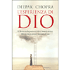 L'Esperienza di Dio<br />Il Divino nella pratica di dieci famosi mistici, filtrata da un grande maestro di vita