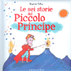 Le Sei Storie del Piccolo Principe<br />