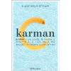 Karman<br />Karma. La legge di causa e effetto alla luce delle più recenti scoperte scientifiche