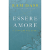 Essere Amore<br />Il sentiero del cuore