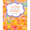 L'Agenda del Nostro Bambino<br />Da 0 a 1 anno