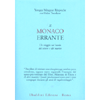 Il Monaco Errante<br />Un viaggio nei bardo del vivere e del morire