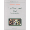 Le diluizioni LM