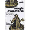 Magia Evocatoria<br />IL Terzo Libro del Comando