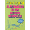 Almanacco di un mondo semplice