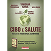 Cibo e Salute<br />Manuale di resistenza alimentare