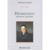 Hahnemann intuizione e genialità<br />