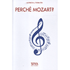Perché Mozart?<br />