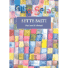 Sette Salti<br />dieci anni di aforismi