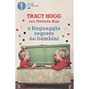 Il Linguaggio Segreto dei Bambini<br />