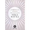 Alla Scoperta dello Yoga Ratna<br />