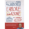 L'Amore è un'Azione <br />Come abbandonare l'ego e tornare a te stesso