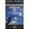 Educazione Diffusa<br />Per salvare il mondo dei bambini