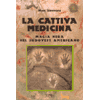 La cattiva medicina